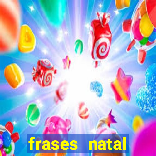 frases natal chegando tumblr